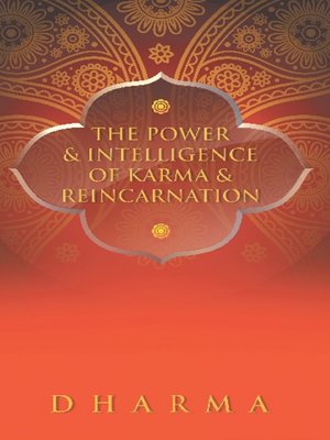 cover image of The Power & Intelligence of Karma & Reincarnation